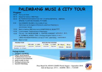 "Konsorsium ASITA Sumsel " PALEMBANG & BEYOND Periode ASIAN GAMES Aug - Sept 2018